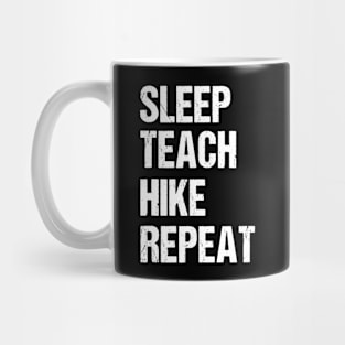 Teacher Hiking Shirt Funny Teaching Hiker Gift Mug